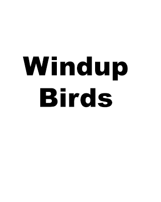 windup birds